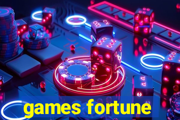 games fortune