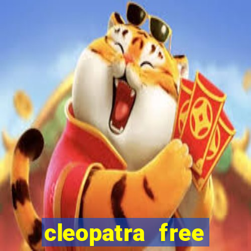 cleopatra free slots machines