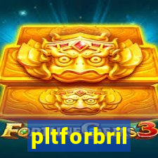 pltforbril