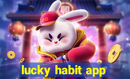 lucky habit app