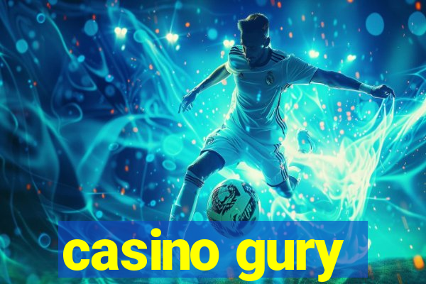 casino gury