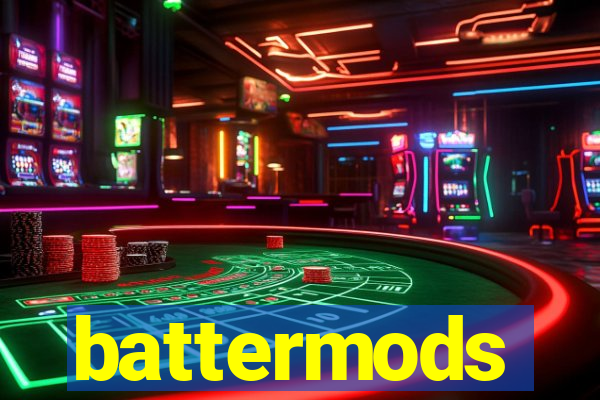 battermods