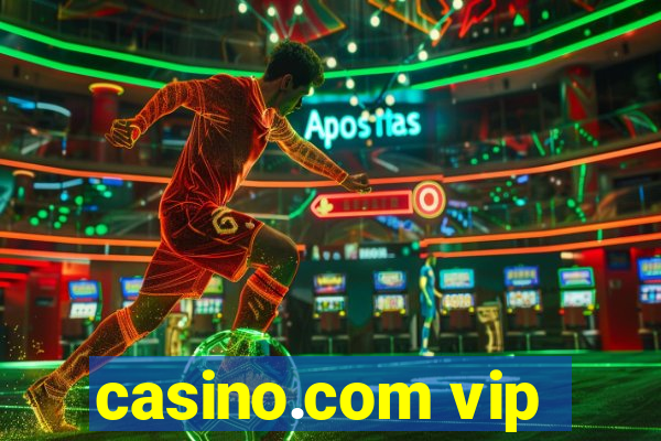 casino.com vip