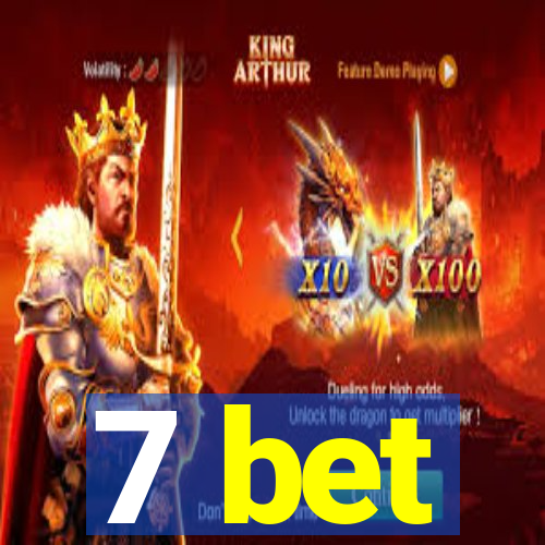 7 bet