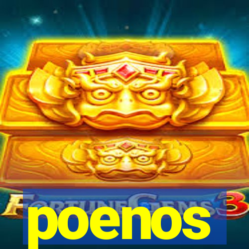 poenos