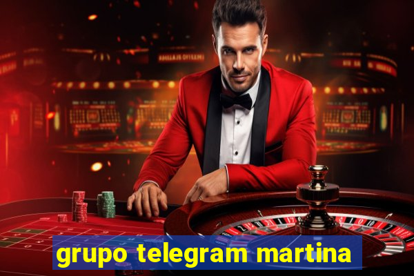 grupo telegram martina