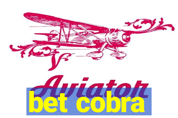 bet cobra