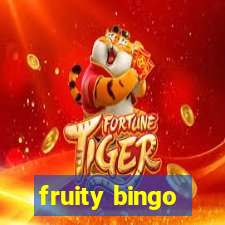 fruity bingo