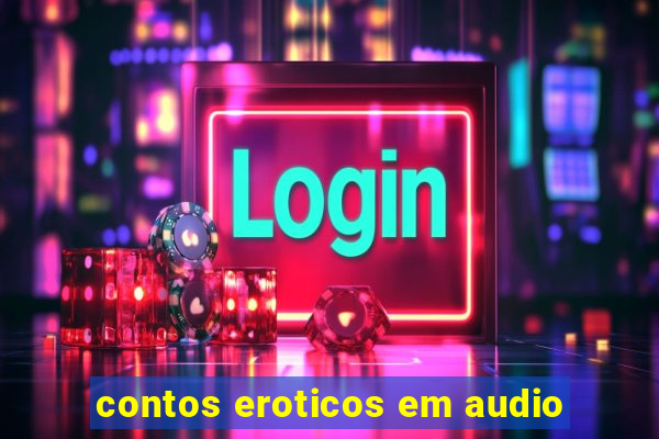 contos eroticos em audio