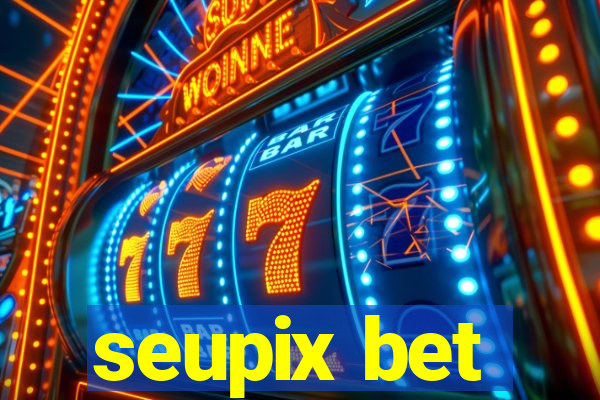 seupix bet