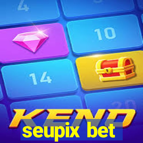 seupix bet