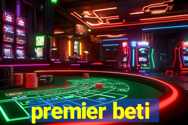 premier beti