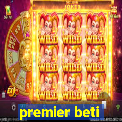 premier beti