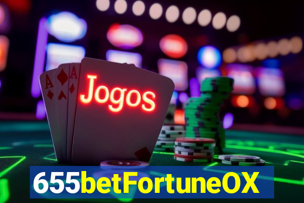 655betFortuneOX