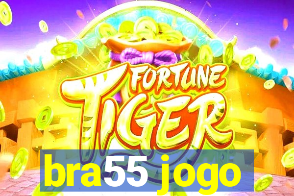 bra55 jogo