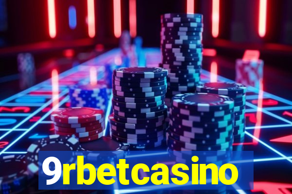 9rbetcasino