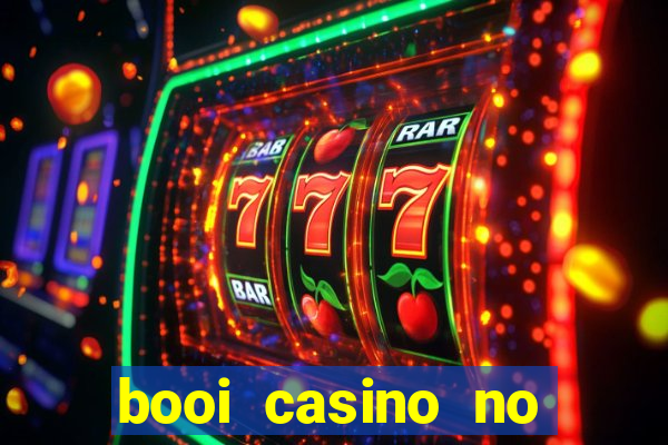 booi casino no deposit bonus