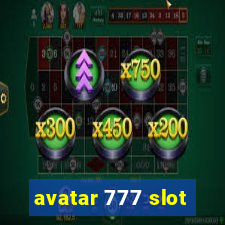 avatar 777 slot