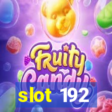 slot 192