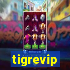 tigrevip