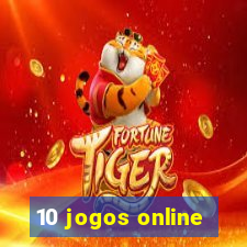 10 jogos online