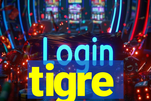 tigre