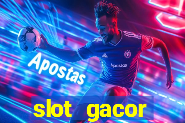 slot gacor terpercaya indonesia