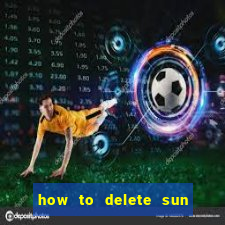 how to delete sun bingo account