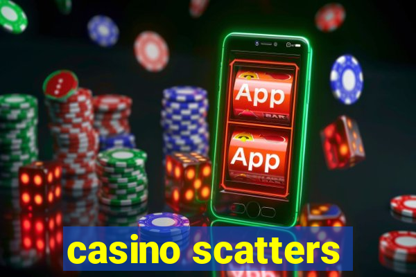 casino scatters