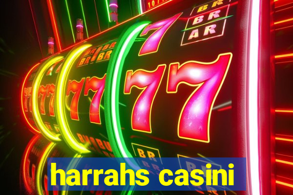 harrahs casini