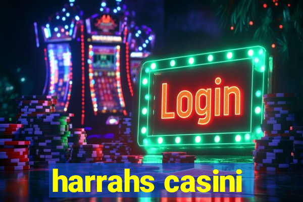 harrahs casini