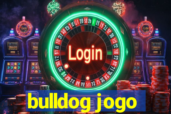 bulldog jogo