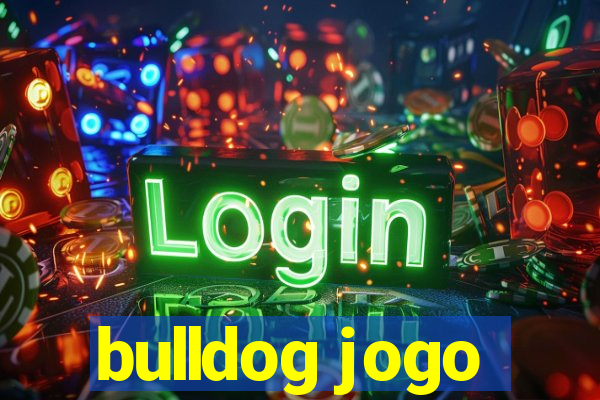 bulldog jogo