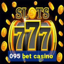 095 bet casino