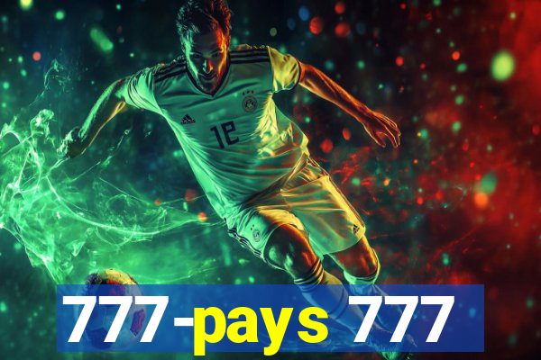 777-pays 777