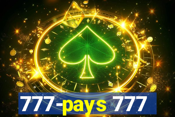 777-pays 777