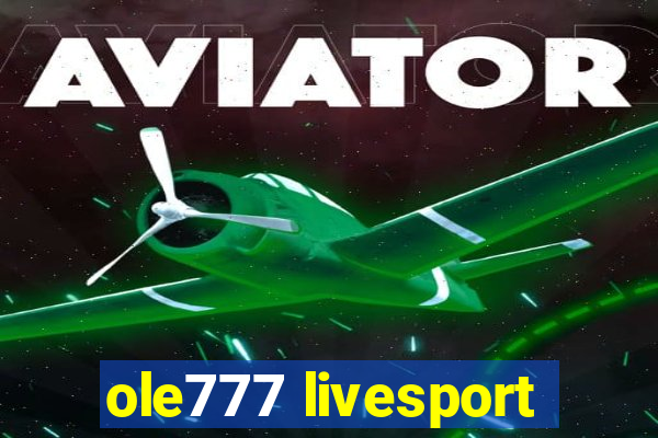 ole777 livesport