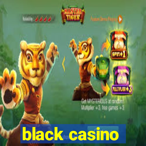 black casino