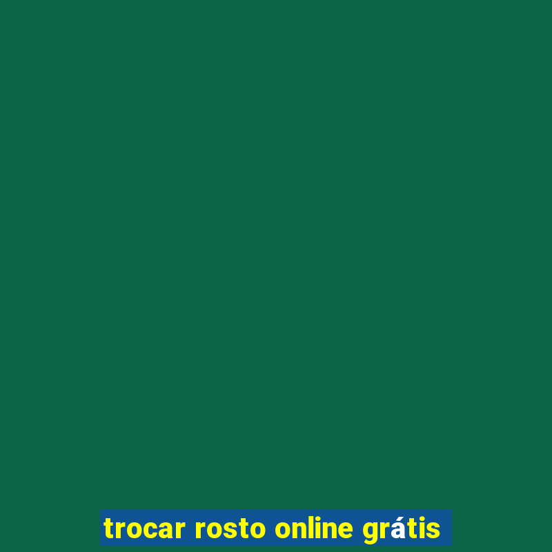 trocar rosto online grátis