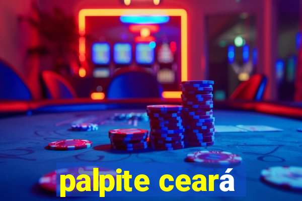 palpite ceará