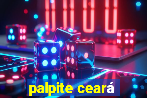 palpite ceará