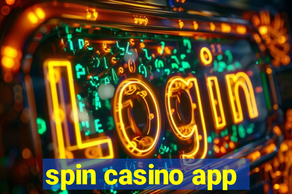 spin casino app