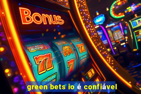 green bets io é confiável