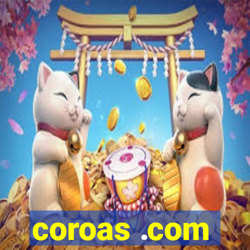 coroas .com