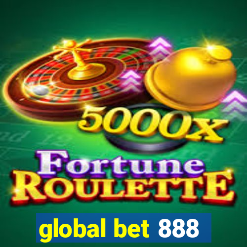 global bet 888