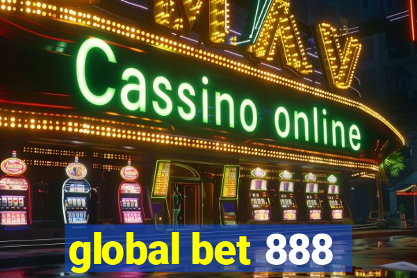 global bet 888