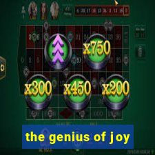 the genius of joy