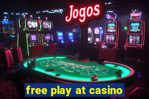 free play at casino