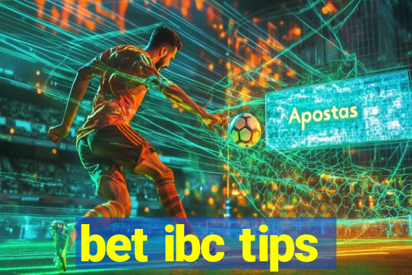 bet ibc tips