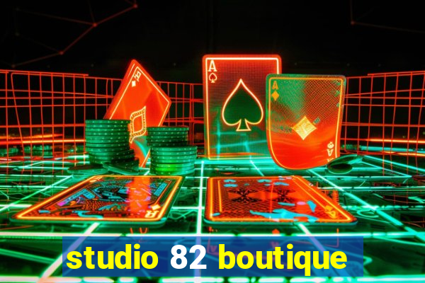 studio 82 boutique